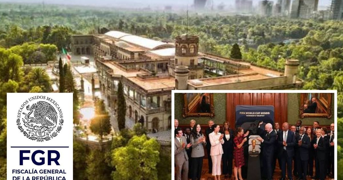 Investiga FGR cena de la FIFA en el Castillo de Chapultepec